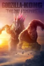 Nonton Godzilla x Kong: The New Empire (2024) Sub Indonesia