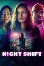 Nonton Night Shift (2024) Sub Indonesia