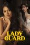 Nonton Lady Guard (2024) Sub Indonesia