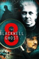 Nonton The Blackwell Ghost 8 (2024) Sub Indonesia