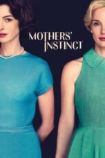 Nonton Mothers’ Instinct (2024) Sub Indonesia