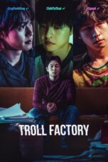 Nonton Troll Factory (2024) Sub Indonesia