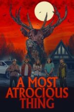 Nonton A Most Atrocious Thing (2024) Sub Indonesia