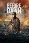 Nonton Before Dawn (2024) Sub Indonesia