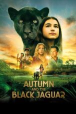 Nonton Autumn and the Black Jaguar (2024) Sub Indonesia