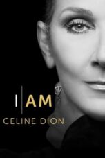 Nonton I Am: Celine Dion (2024) Sub Indonesia