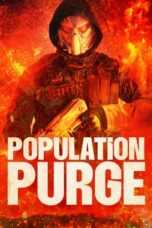 Nonton Population Purge (2024) Sub Indonesia