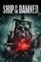 Nonton Ship of the Damned (2024) Sub Indonesia