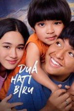 Nonton Dua Hati Biru (2024) Sub Indonesia