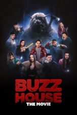 Nonton Buzz House: The Movie (2024) Sub Indonesia