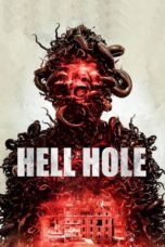 Nonton Hell Hole (2024) Sub Indonesia