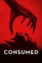 Nonton Consumed (2024) Sub Indonesia