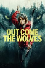 Nonton Out Come the Wolves (2024) Sub Indonesia