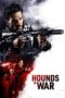 Nonton Hounds of War (2024) Sub Indonesia