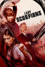 Nonton Lady Scorpions (2024) Sub Indonesia