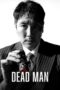 Nonton Dead Man (2024) Sub Indonesia