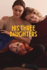 Nonton His Three Daughters (2024) Sub Indonesia