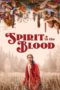 Nonton Spirit in the Blood (2024) Sub Indonesia