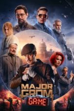 Nonton Major Grom: The Game (2024) Sub Indonesia