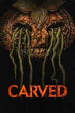 Nonton Carved (2024) Sub Indonesia