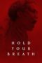 Nonton Hold Your Breath (2024) Sub Indonesia