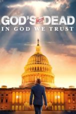 Nonton God’s Not Dead: In God We Trust (2024) Sub Indonesia