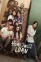 Nonton Home Sweet Loan (2024) Sub Indonesia