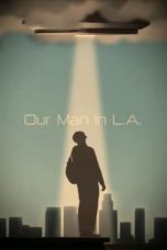 Nonton Our Man In L.A. (2024) Sub Indonesia