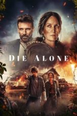 Nonton Die Alone (2024) Sub Indonesia