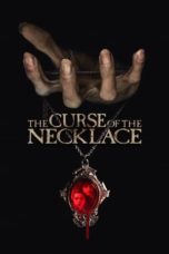 Nonton The Curse of the Necklace (2024) Sub Indonesia