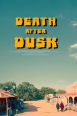 Nonton Death After Dusk (2024) Sub Indonesia