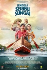 Nonton Jendela Seribu Sungai (2023) Sub Indonesia