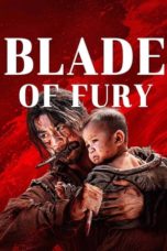 Nonton Blade of Fury (2024) Sub Indonesia