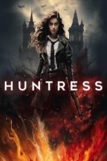 Nonton Huntress (2024) Sub Indonesia