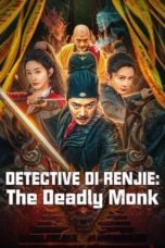 Nonton Detective Di Renjie: The Deadly Monk (2024) Sub Indonesia