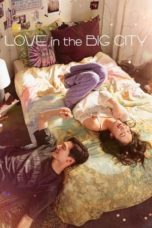 Nonton Love in the Big City (2024) Sub Indonesia