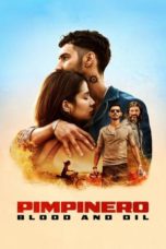 Nonton Pimpinero: Blood and Oil (2024) Sub Indonesia