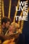 Nonton We Live in Time (2024) Sub Indonesia