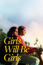 Nonton Girls Will Be Girls (2024) Sub Indonesia