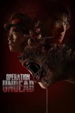 Nonton Operation Undead (2024) Sub Indonesia